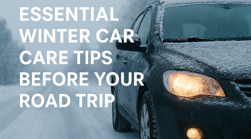Winter Car Care Tips